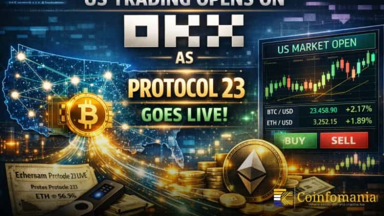 US Trading Opens on OKX as Protocol 23 Goes Live