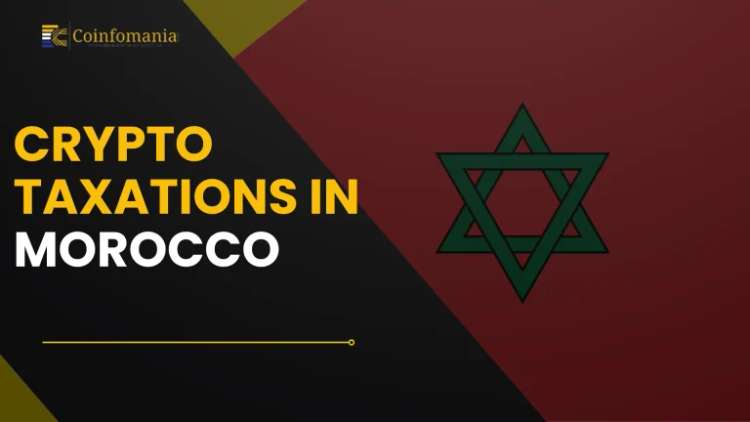 Crypto Taxation in Morocco