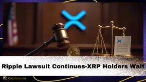 XRP News: Ripple Lawsuit Continues as Experts Encourage Patience for XRP Holders Eyeing Long-Term Gains