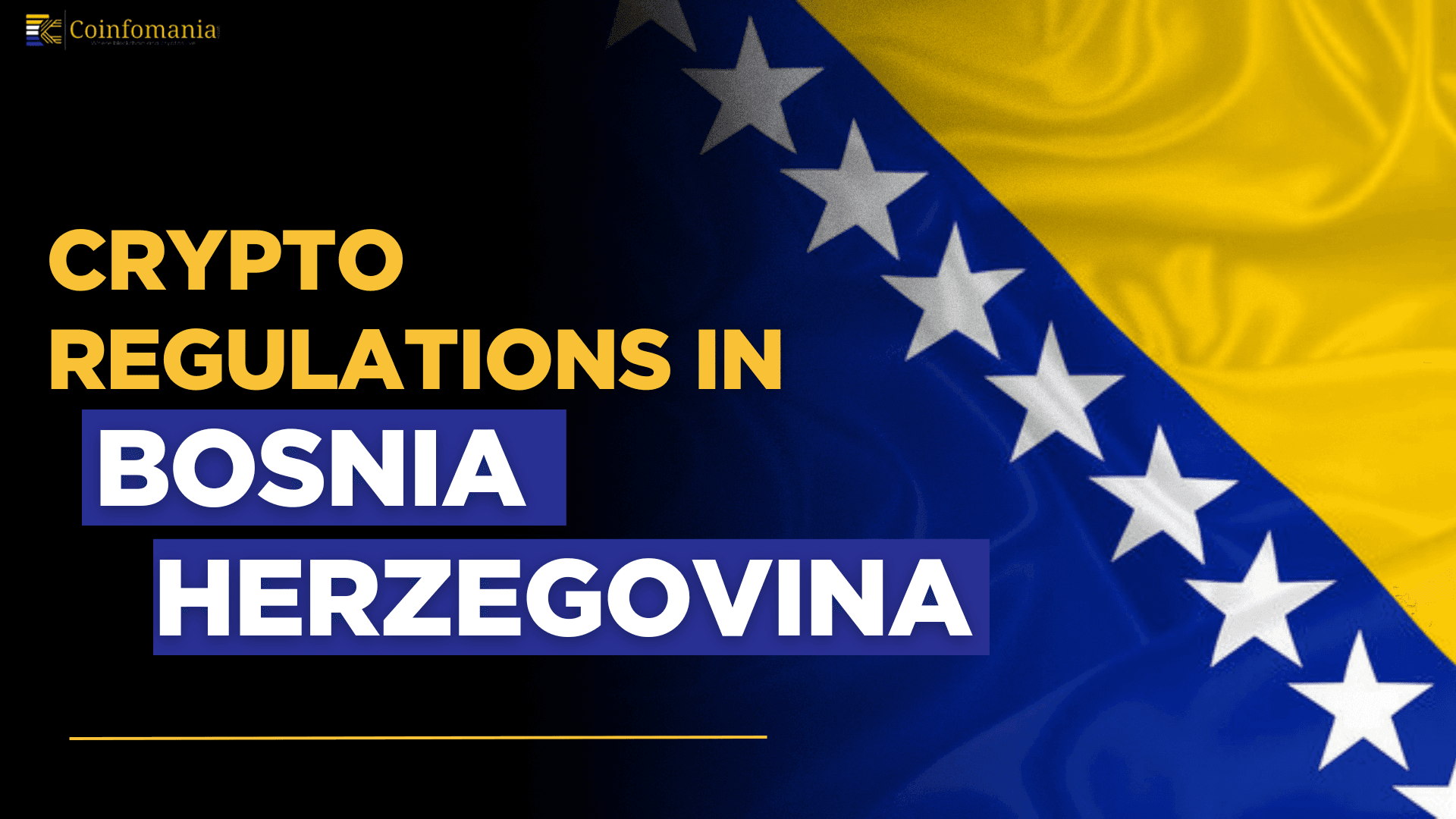 Cryptocurrency Regulation in Bosnia and Herzegovina