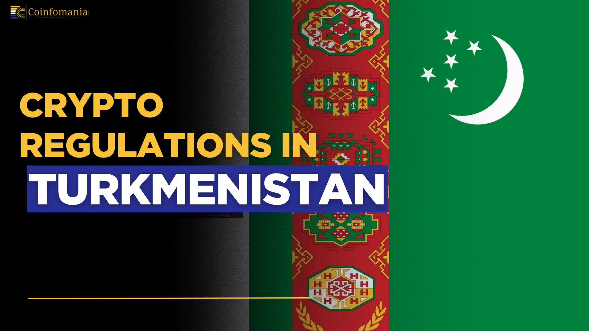 Cryptocurrency Regulations in Turkmenistan