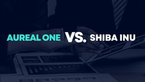 Aureal One vs. Shiba Inu: Which Will Deliver 3000x Profits to Your Wallet?