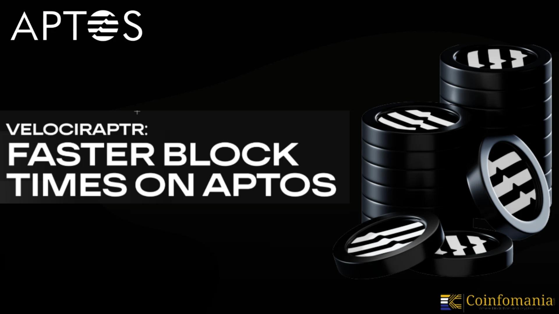 Aptos Unveils Velociraptr Upgrade to Cut Block Time by 40%