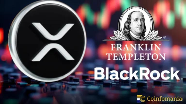BlackRock, Franklin Templeton Signal New XRP Institutional Era