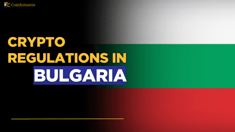Cryptocurrency Regulation in Bulgaria