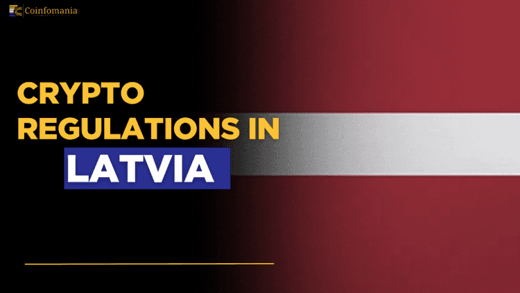 Cryptocurrency Regulation in Latvia
