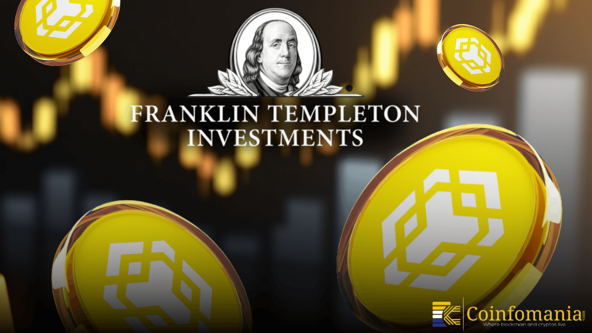 Franklin Templeton และ Binance เปิดตัวการเข้าถึงหลักประกันแบบโทเคน