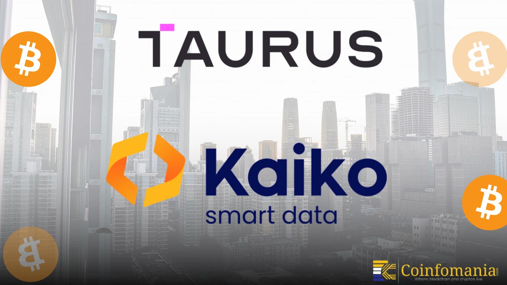 Taurus and Kaiko Strengthen Crypto Infrastructure for Global Banks