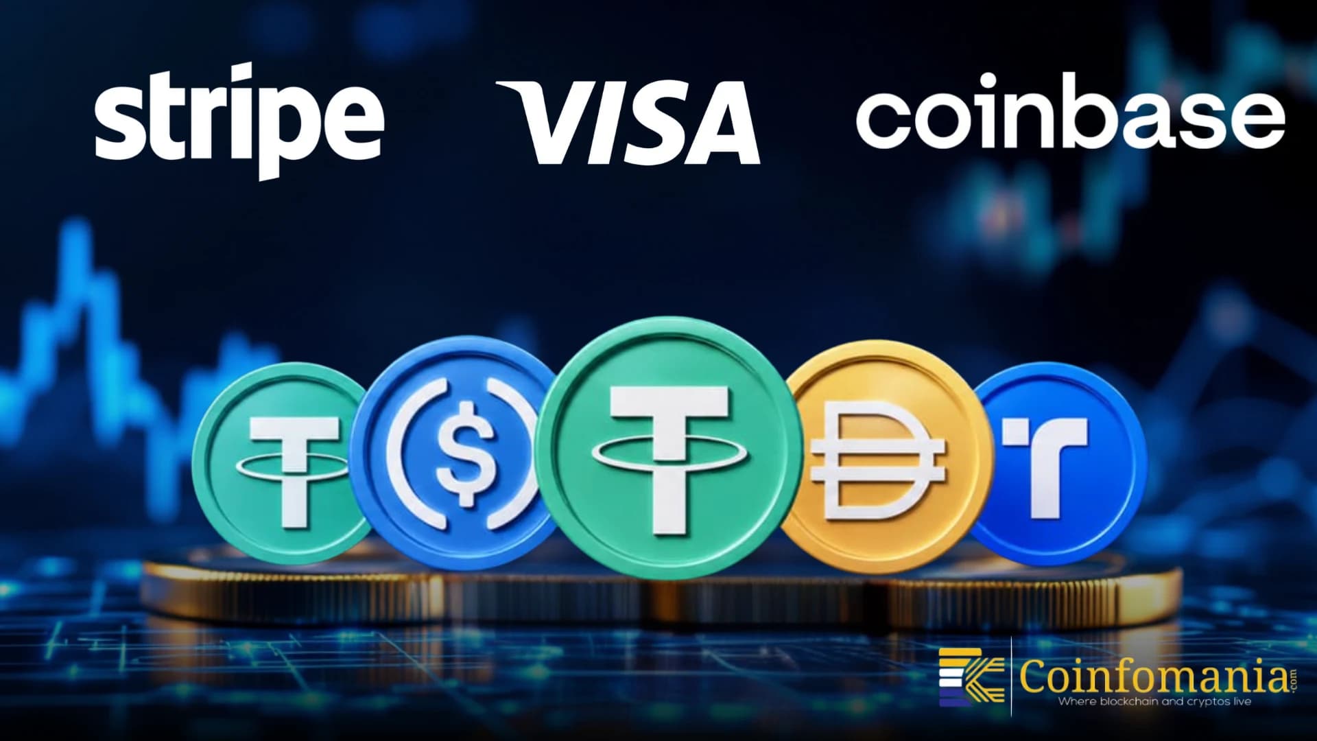 Why Stripe, Visa And Coinbase Are Building A New Stablecoin Network