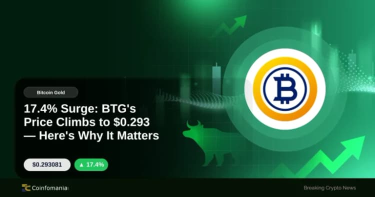 17.4% Surge: BTG’s Price Climbs to $0.293 — Here’s Why It Matters